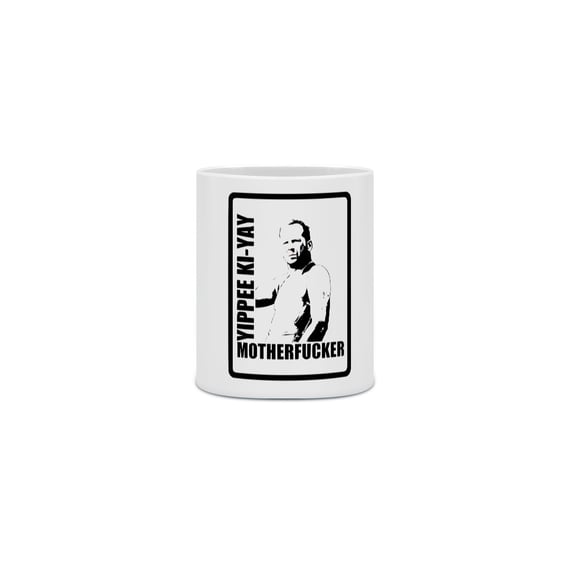 Caneca Cerâmica - Die Hard 1 - Yippee Ki-Yay Motherfucker - Preto