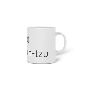 Nome do produto Caneca Cerâmica - Fat Shih-tzu - Modelo 2