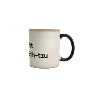 Nome do produto Caneca Mágica - Fat Shih-tzu - Modelo 1