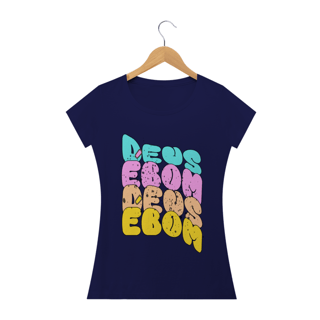 Nome do produto Tshirt: Deus é bom 
