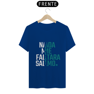 Nome do produto Tshirt: O Senhor é meu pastor, e nada me faltara