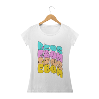 Nome do produto Tshirt: Deus é bom 