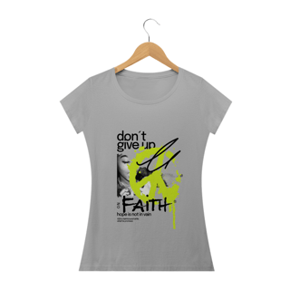Nome do produto Tshirt: Não desista de fé
