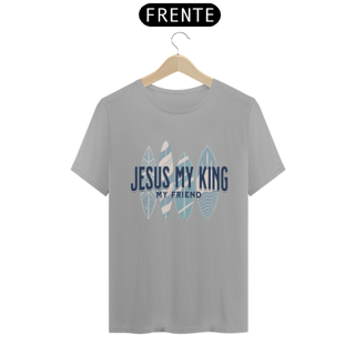 Nome do produto Tshirt: Jesus meu rei, meu amigo