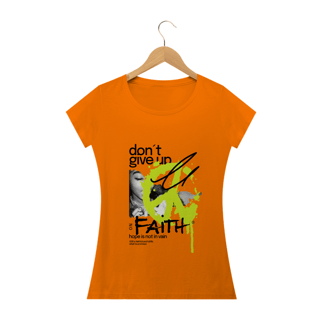 Nome do produto Tshirt: Não desista de fé