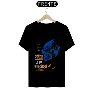 Tshirt: Que o DEUS de paz seja com todos,  Amém