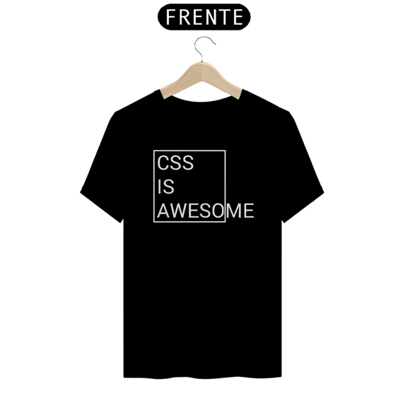 Camisa CSS is Awesome