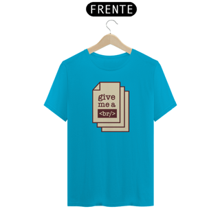Nome do produto Camiseta Give me a Break - Tecnologia