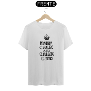 Nome do produto Camiseta  - Keep Calm and Drink Beer - Estampa Preta