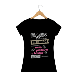 Nome do produto Camiseta Babylook Ronnelly - Dinheiro não compra