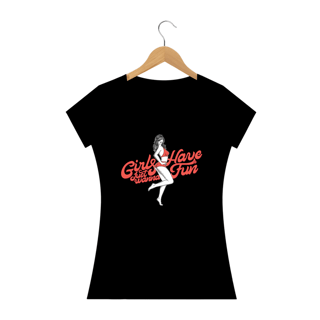 Nome do produto Camsieta Babylook - Girls Just Wanna Have Fun