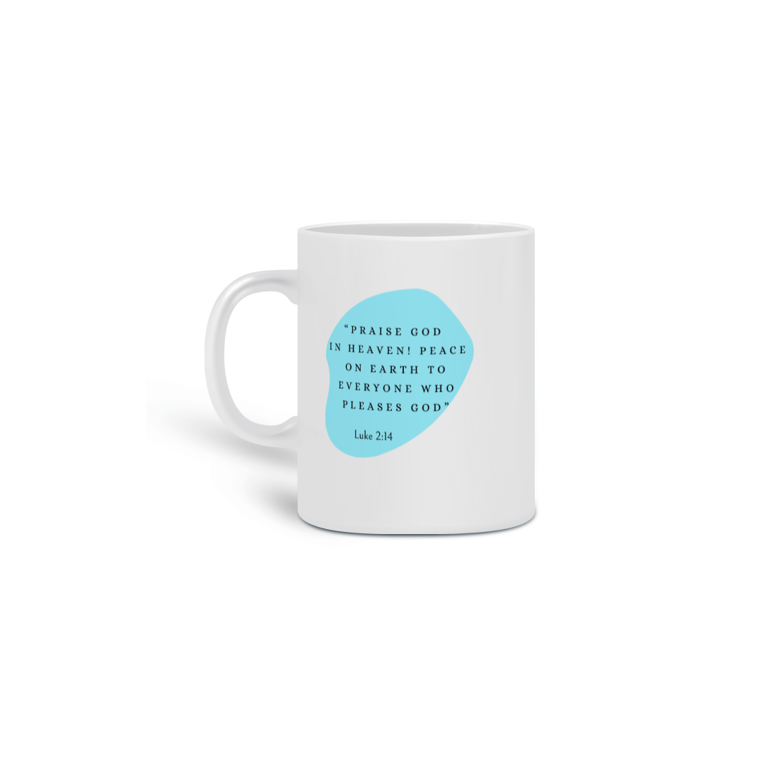 Luke 2:14 Mug