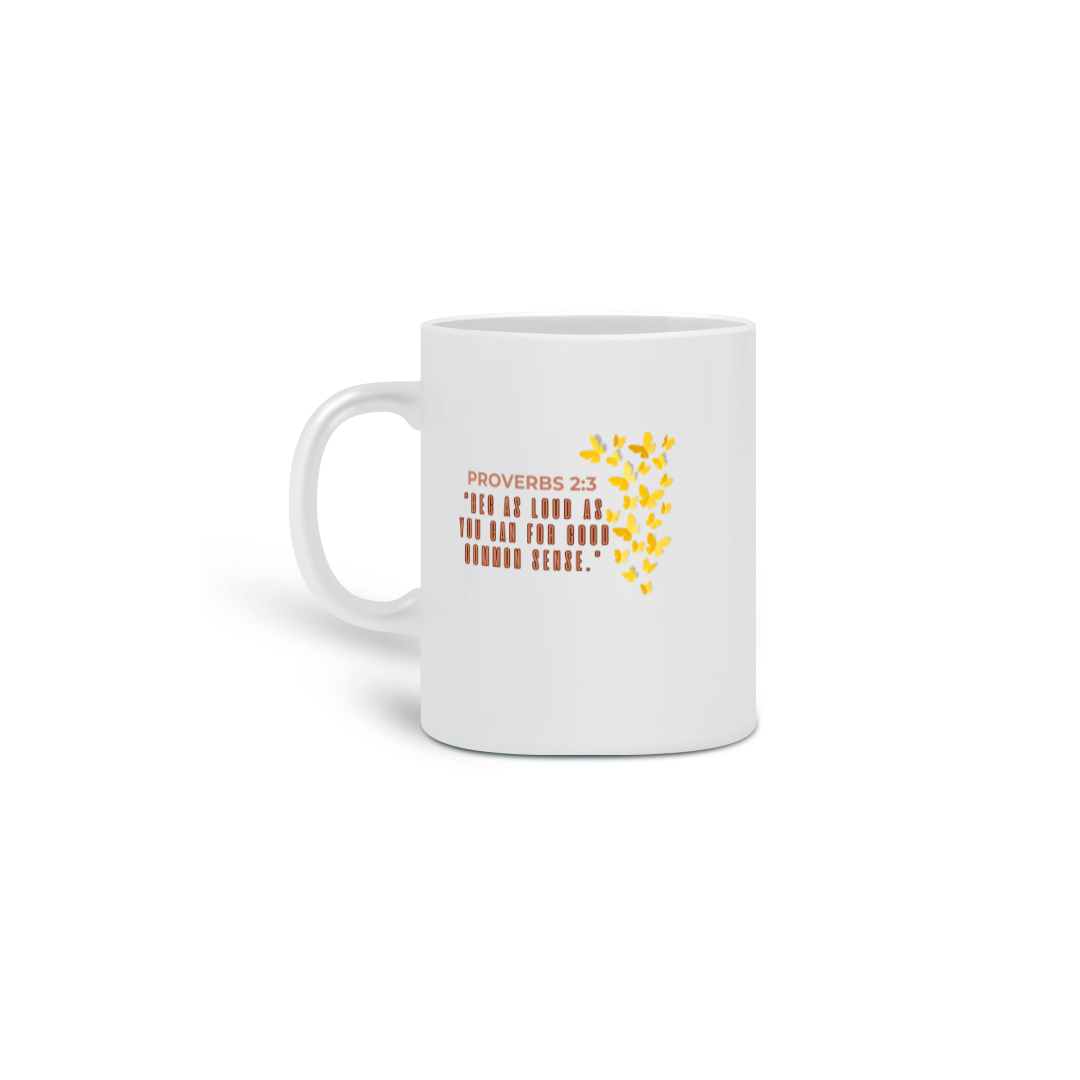 Pr 2:3 Mug