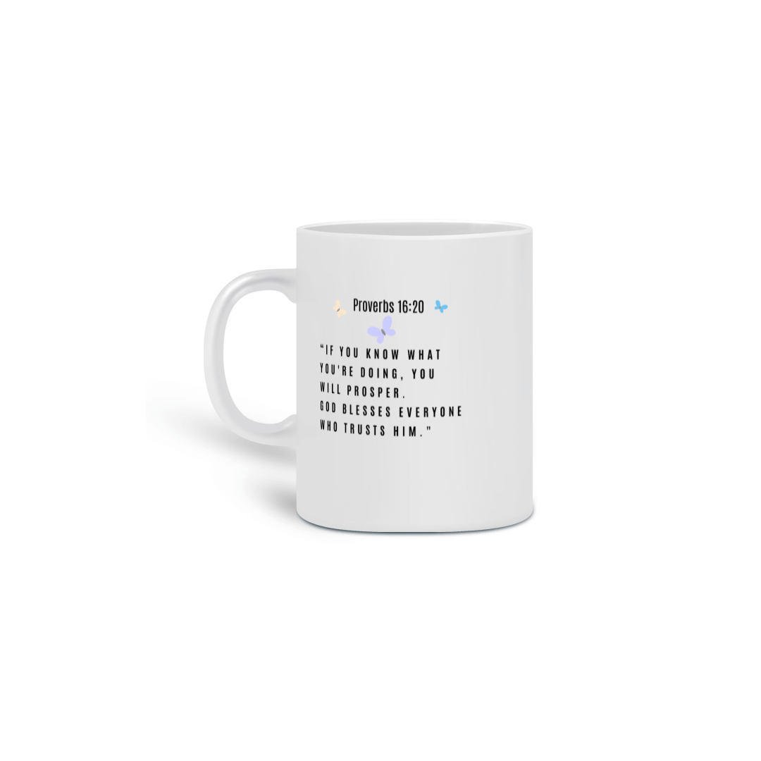 Pr 16:20 Mug