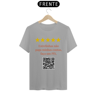 Nome do produto Camiseta - Estrelinhas não paga contas.
