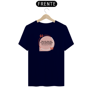 Nome do produto Camiseta - Dias sim, Dias não