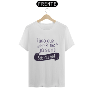Nome do produto Camiseta - Só eu sei