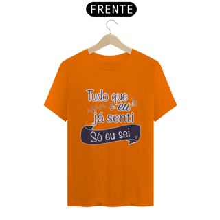 Nome do produto Camiseta - Só eu sei