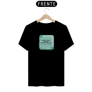 Nome do produto Camiseta - Somos o futuro da nação
