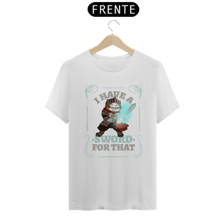 Nome do produto I have a SWORD for that - RPG CATS CAMISETA UNISSEX