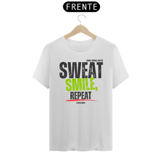 SWEAT SMILE REPEAT!