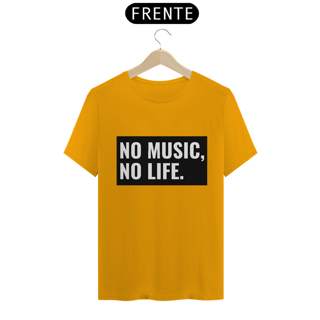 Nome do produto Camiseta Classic - No Music, No Life