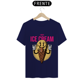 Nome do produto Camiseta Classic - I Want Ice Cream