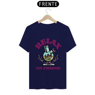 Nome do produto Camiseta Classic - Relax my friend