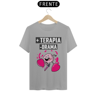 Nome do produto Camiseta Classic  + TERAPIA -DRAMA