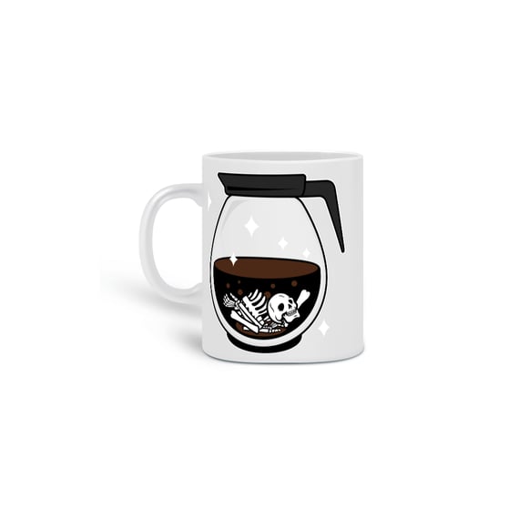 Caneca - Morte por excesso de Cafeína