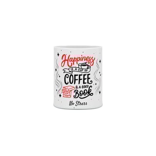 Nome do produto Caneca - Felicidade é uma xicara de café e um bom livro