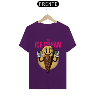 Nome do produto Camiseta Classic - I Want Ice Cream