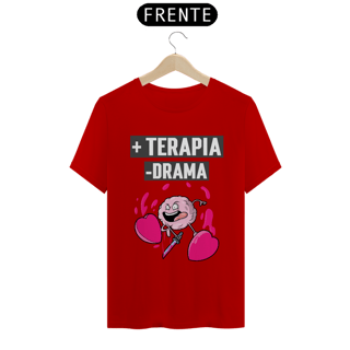 Nome do produto Camiseta Classic  + TERAPIA -DRAMA