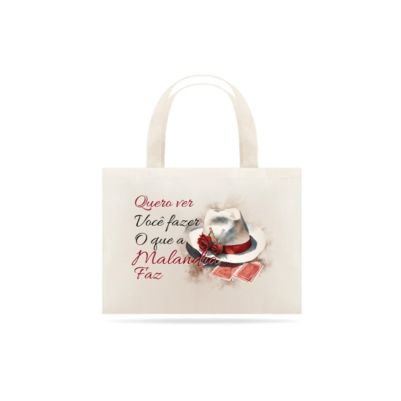  Ecobag MALANDRA