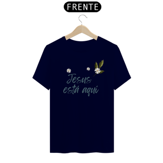 Nome do produto Camiseta Jesus Está Aqui
