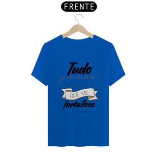 Nome do produto Camiseta Naquele Que Me Fortalece