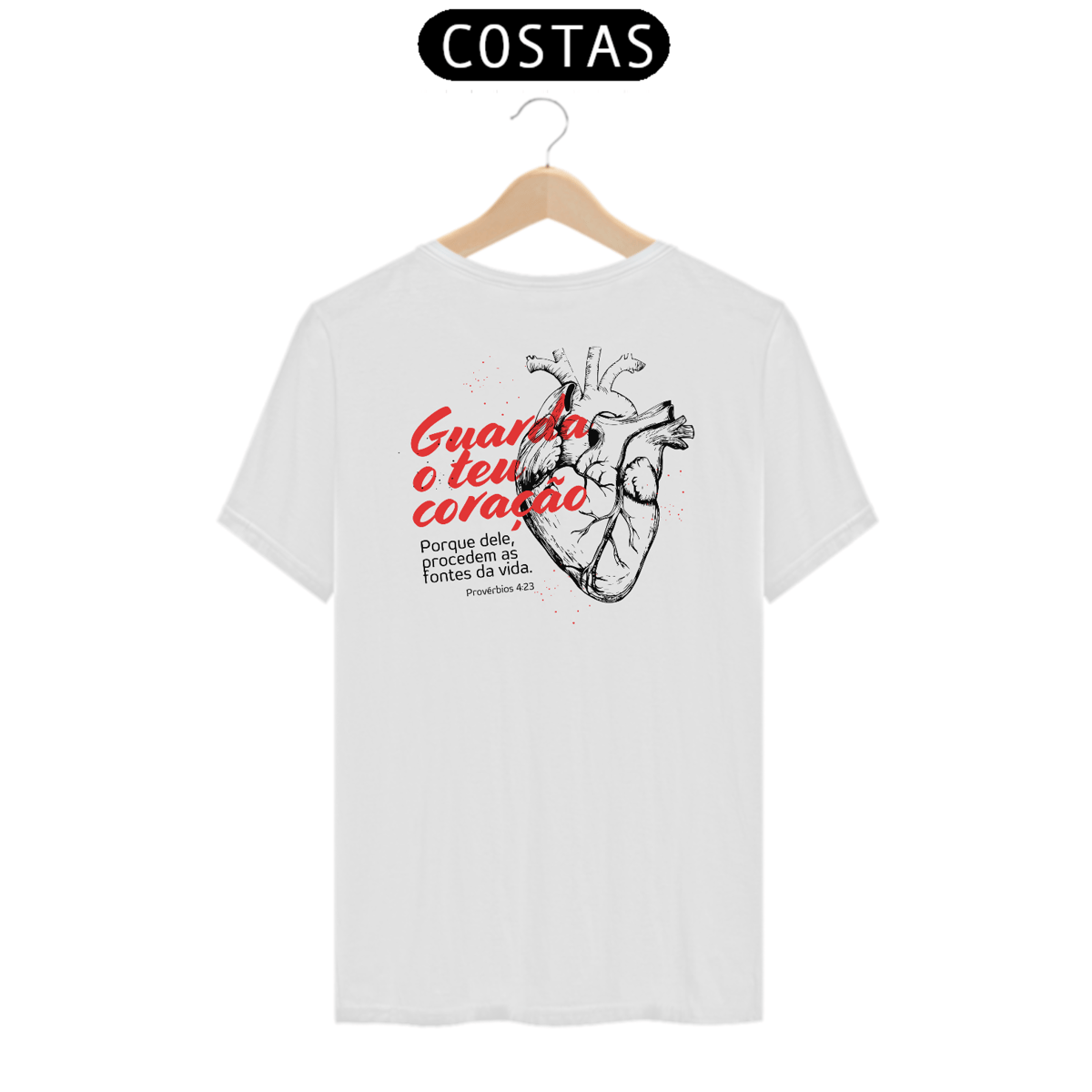 Nome do produto: Camiseta Guarde Teu Coração