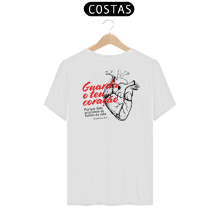 Camiseta Guarde Teu Coração