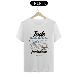 Nome do produto Camiseta Naquele Que Me Fortalece