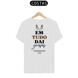 Camiseta Em Tudo Dai Graças