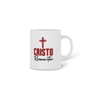 Nome do produto Caneca De Porcelana Personalizada, Cristo Ressuscitou 