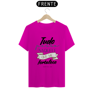 Nome do produto Camiseta Naquele Que Me Fortalece