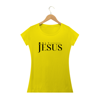 BABY LONG ONLY JESUS QUALITY FEMININA