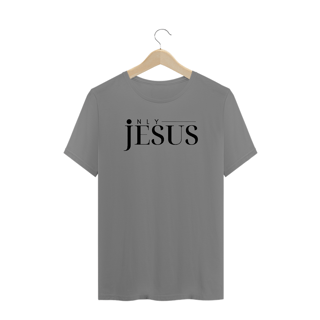 CAMISETA ONLY JESUS PLUS SIZE MASCULINA