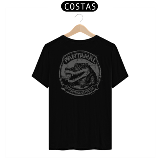 Nome do produto PANTANAL (COSTAS) - Só admitimos os fortes! Camiseta Prime!