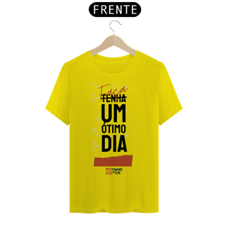 Nome do produto T-SHIRT Classic Faça um ótimo dia