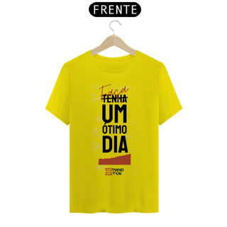 Nome do produto T-SHIRT Classic Faça um ótimo dia