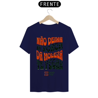 Nome do produto T-Shirt Classic Força da Moleza MT