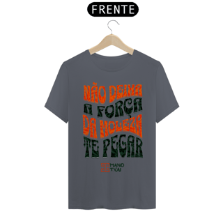 Nome do produto T-Shirt Classic Força da Moleza MT