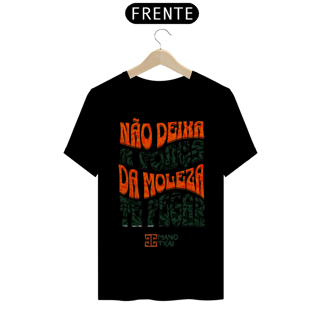 Nome do produto T-Shirt Classic Força da Moleza MT
